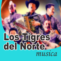 Los Tigres del Norte Musica