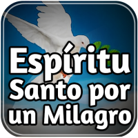 Espíritu Santo por un Milagro