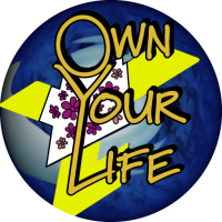 Own Your Life!