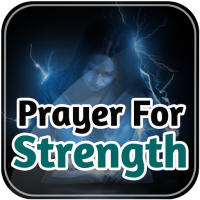 Prayer For Strength