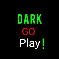 Dark Go Play!