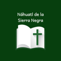 Náhuatl Sierra Negra Bible