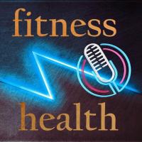 Fitness and Health Podcasts